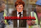La "Reforma" Laboral: El Gobierno Ratifica el Plan de Liquidación de Derechos Sindicales