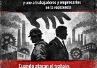 La "libertad" de desfinanciar: el Gobierno ataca al Modelo Sindical y une a trabajadores y empresarios en la resistencia