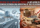 El país real vs. el dibujo del puerto: la inflación en las provincias desnuda una Argentina de dos velocidades