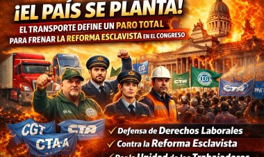 ¡El país se planta!: El transporte define un paro total para frenar la reforma esclavista en el Congreso