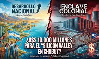 ¿Desarrollo nacional o enclave colonial? El interrogante tras los U$S 10.000 millones para el "Silicon Valley" en Chubut