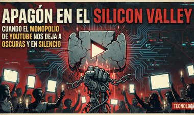Apagón en el Silicon Valley: Cuando el monopolio de YouTube nos deja a oscuras y en silencio