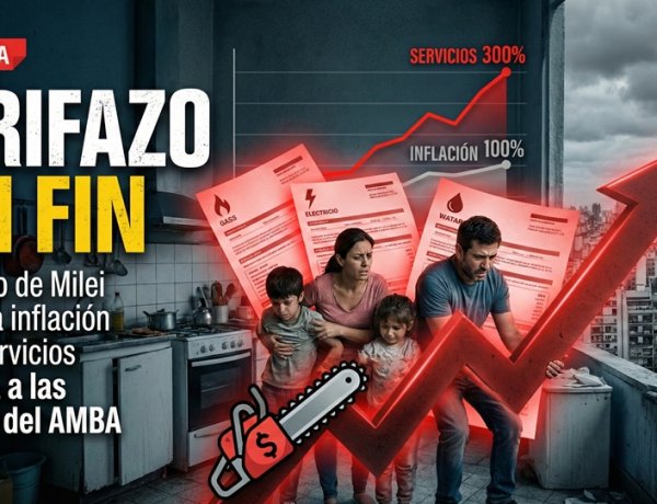 Tarifazo sin fin: El modelo de Milei triplica la inflación en los servicios y asfixia a las familias del AMBA