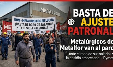 ¡Basta de ajuste patronal!: Metalúrgicos de Metalfor van al paro ante el robo de sus salarios y la desidia empresarial