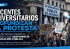 Docentes universitarios profundizan la protesta: respaldo social frente a un modelo que desfinancia la educación pública