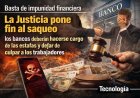 ¡Basta de impunidad financiera! La Justicia pone fin al saqueo: los bancos deberán hacerse cargo de las estafas y dejar de culpar a los trabajadores