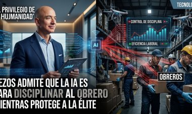 El privilegio de la "humanidad": Bezos admite que la IA es para disciplinar al obrero mientras protege a la élite