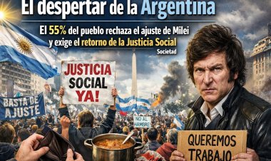 El despertar de la Argentina: El 55% del pueblo rechaza el ajuste de Milei y exige el retorno de la Justicia Social