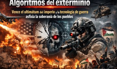 Algoritmos del exterminio: Vence el ultimátum del imperio y la tecnología de guerra asfixia la soberanía de los pueblos