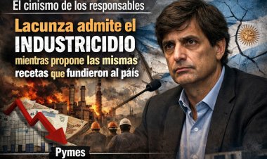 El cinismo de los responsables: Lacunza admite el industricidio mientras propone las mismas recetas que fundieron al país