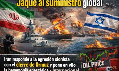 Jaque al suministro global: Irán responde a la agresión sionista con el cierre de Ormuz y pone en vilo la hegemonía energética