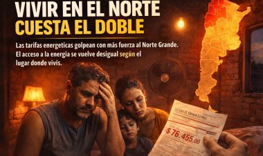 Desamparo energético en el Norte Grande: el castigo federal de las tarifas libertarias