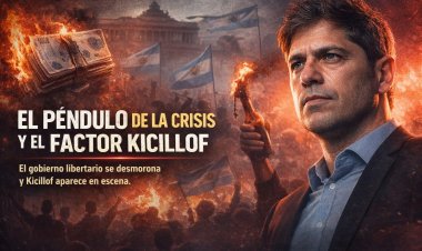 El péndulo de la crisis: la descomposición del programa libertario y el factor Kicillof