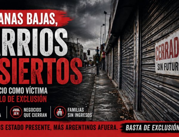 Persianas bajas y barrios desiertos: el comercio como víctima del modelo de exclusión